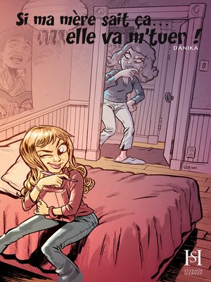 cover image of Si ma mère sait ça... elle va m'tuer!